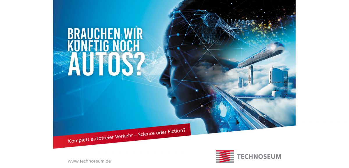 Im Rahmen einer neuen Kampagne stellt das Mannheimer Technoseum provozierende Fragen zu Zukunftsfragen, um junge Menschen für Technik zu interessieren.